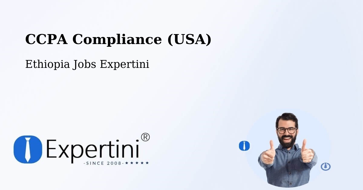 CCPA Privacy Rights & Compliance Notice – Dīla - Ethiopia Jobs Expertini