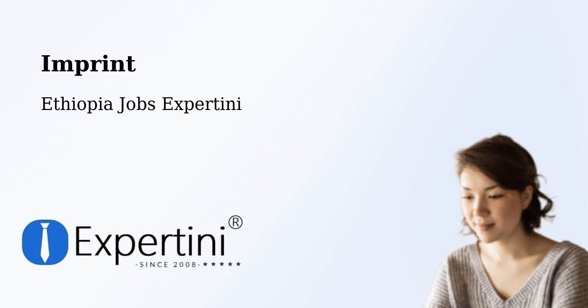 Imprint – Dīla - Ethiopia Jobs Expertini