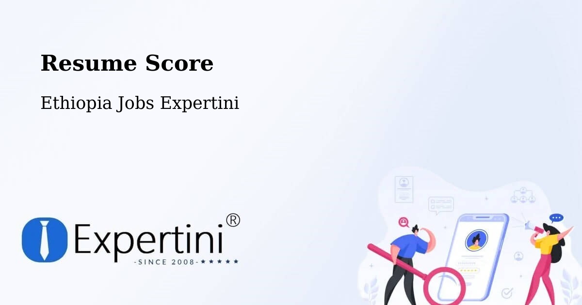 Resume Score & Job Description Match Tool – Dīla - Ethiopia Jobs Expertini