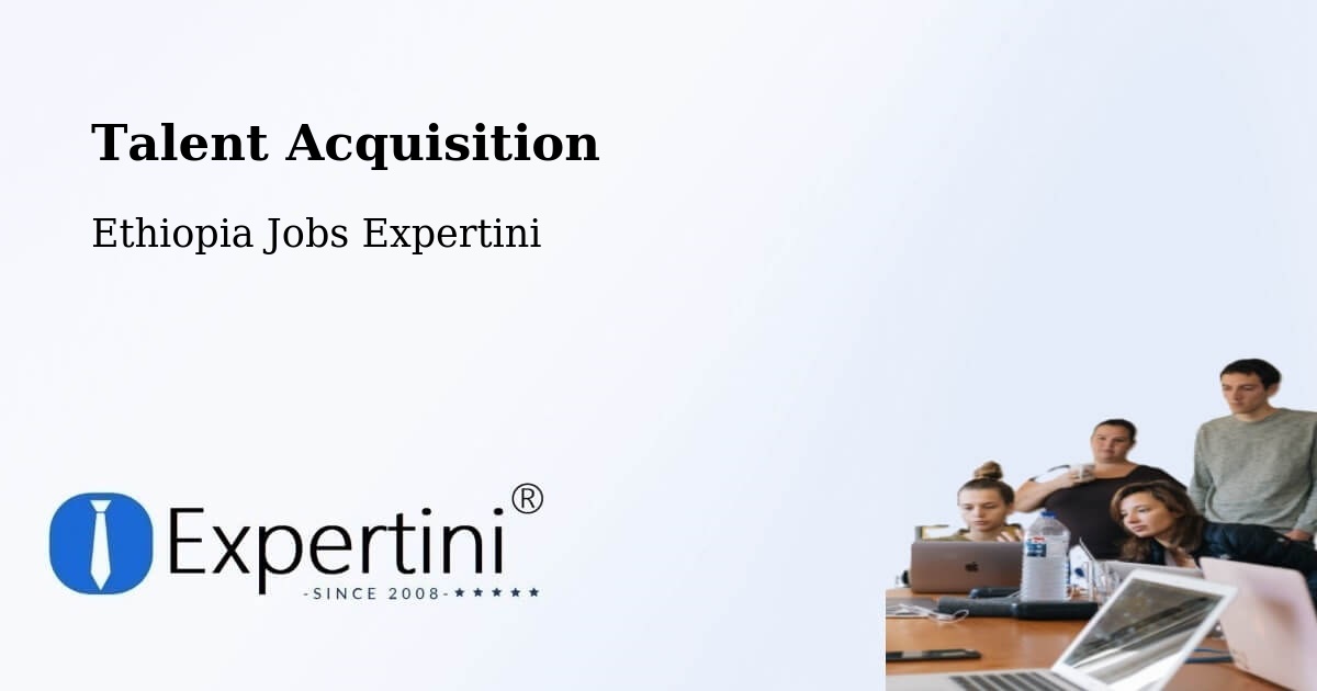 Post Jobs & Find Candidates in Dīla – Talent Acquisition Solutions - Ethiopia Jobs Expertini